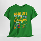 Quilt T-Shirt - "When Life Gives You Scraps Make a Quilt"