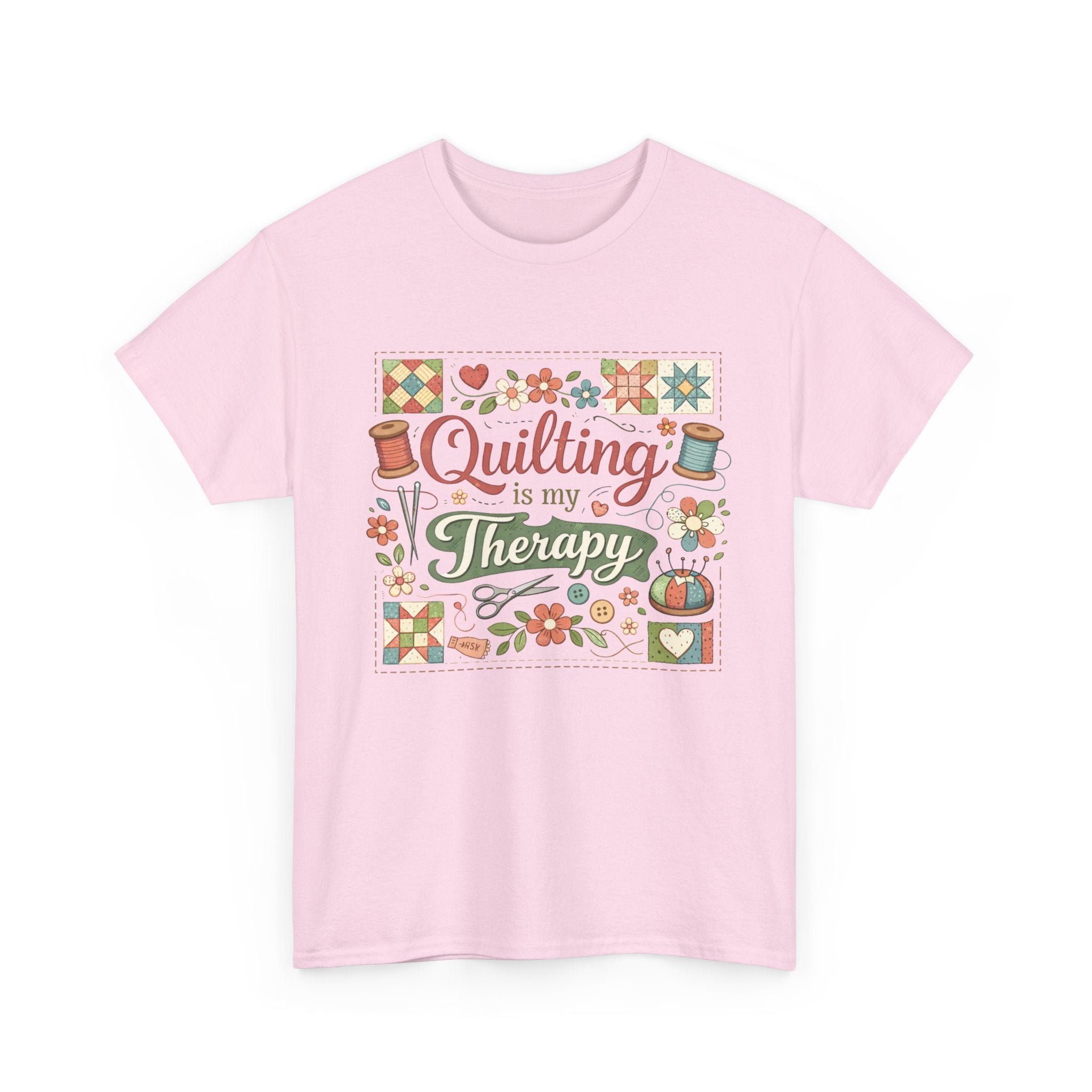 Quilting Is My Therapy Tee