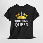 Quilting Queen T-Shirt — Gold Crown Graphic Tee for Quilters