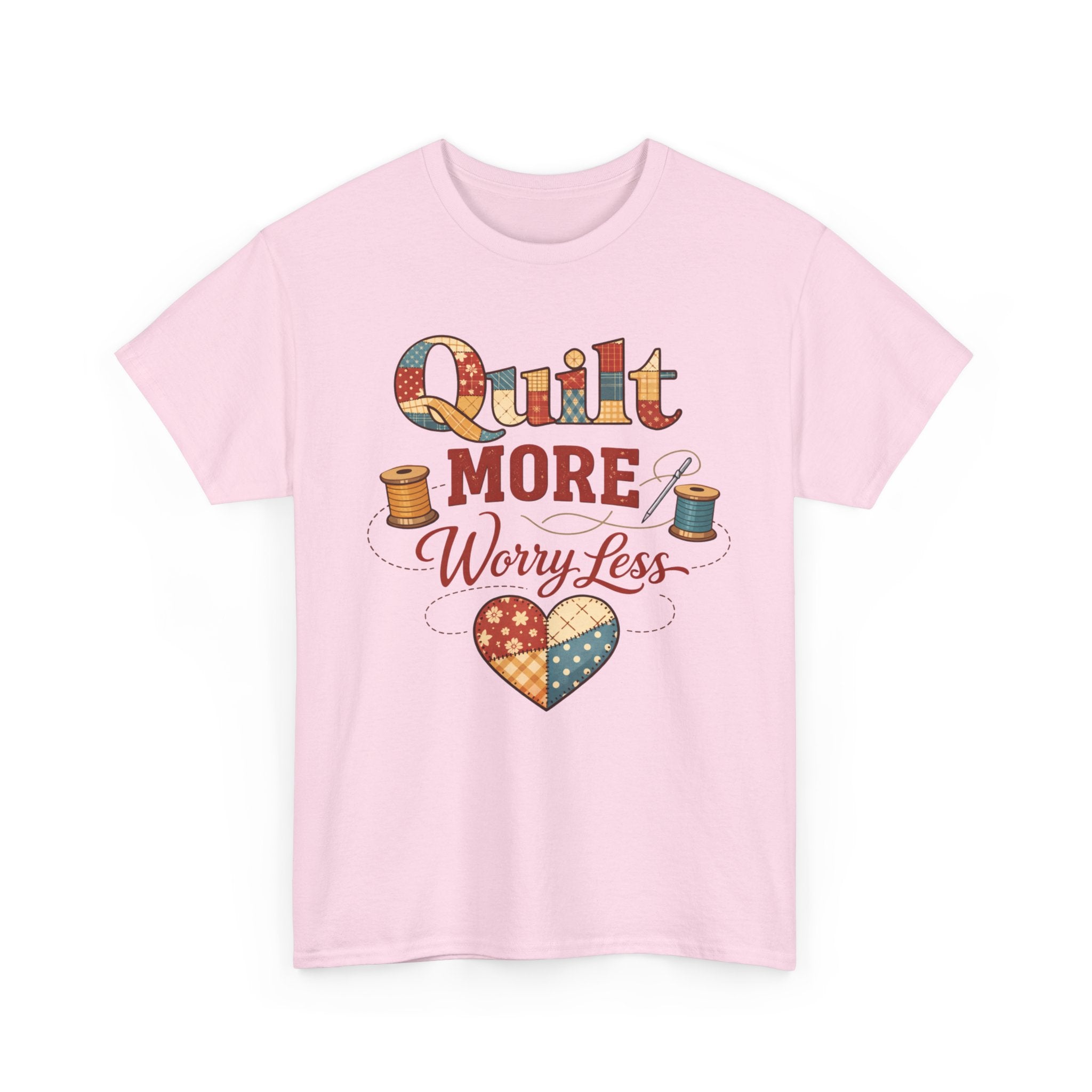 Quilt More Worry Less T-Shirt