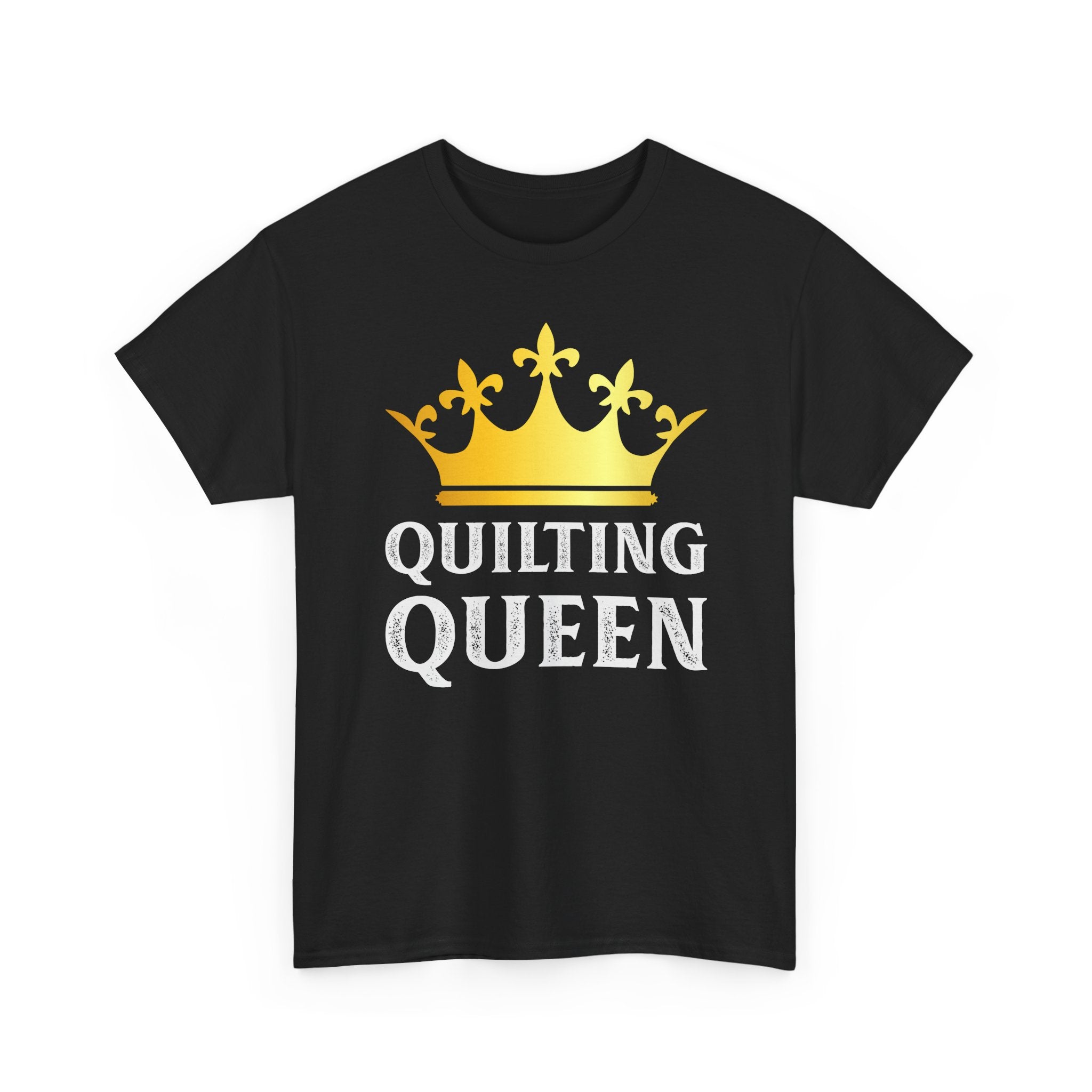 Quilting Queen T-Shirt — Gold Crown Graphic Tee for Quilters