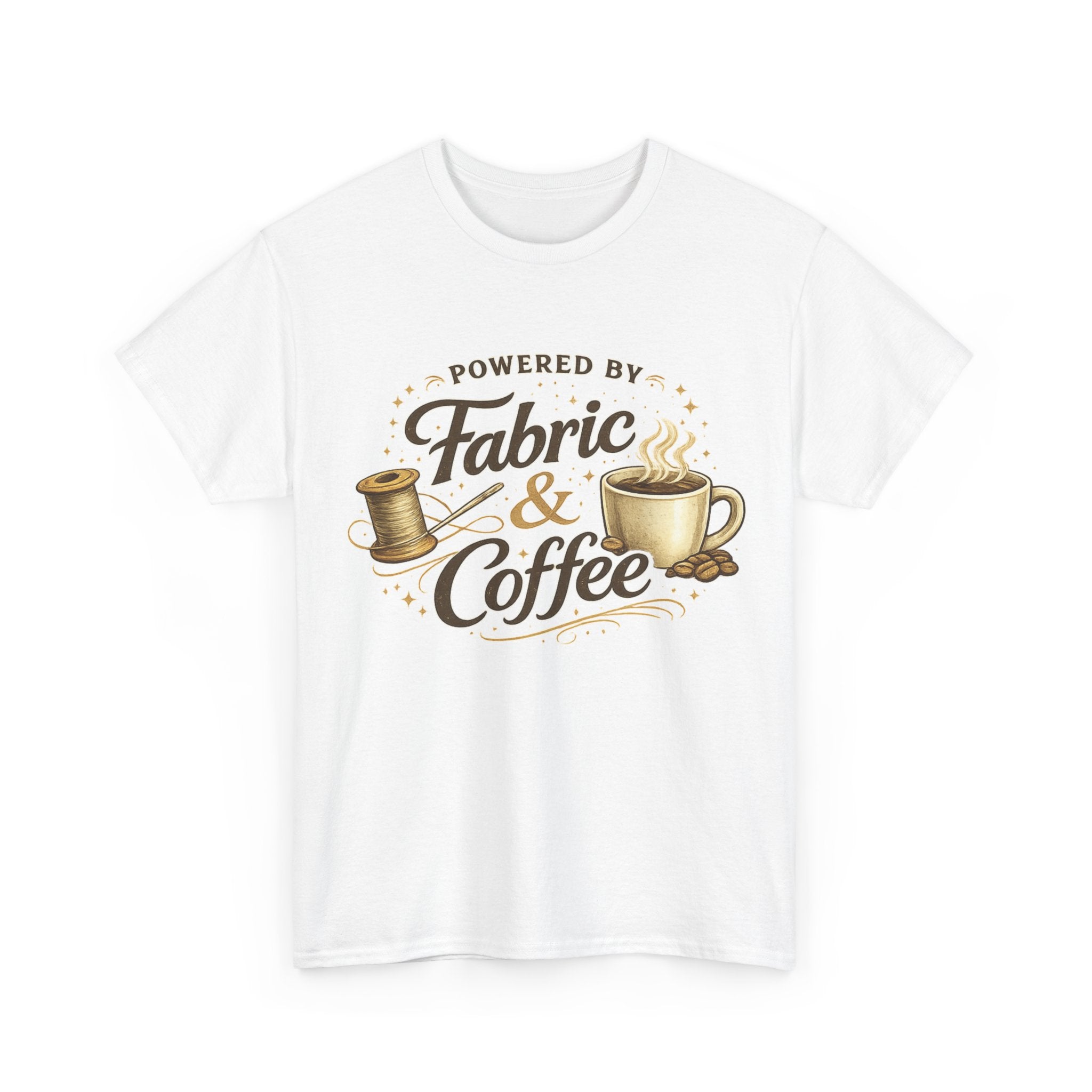 Quilting & Coffee Tee — Powered by Fabric & Coffee Graphic T-Shirt
